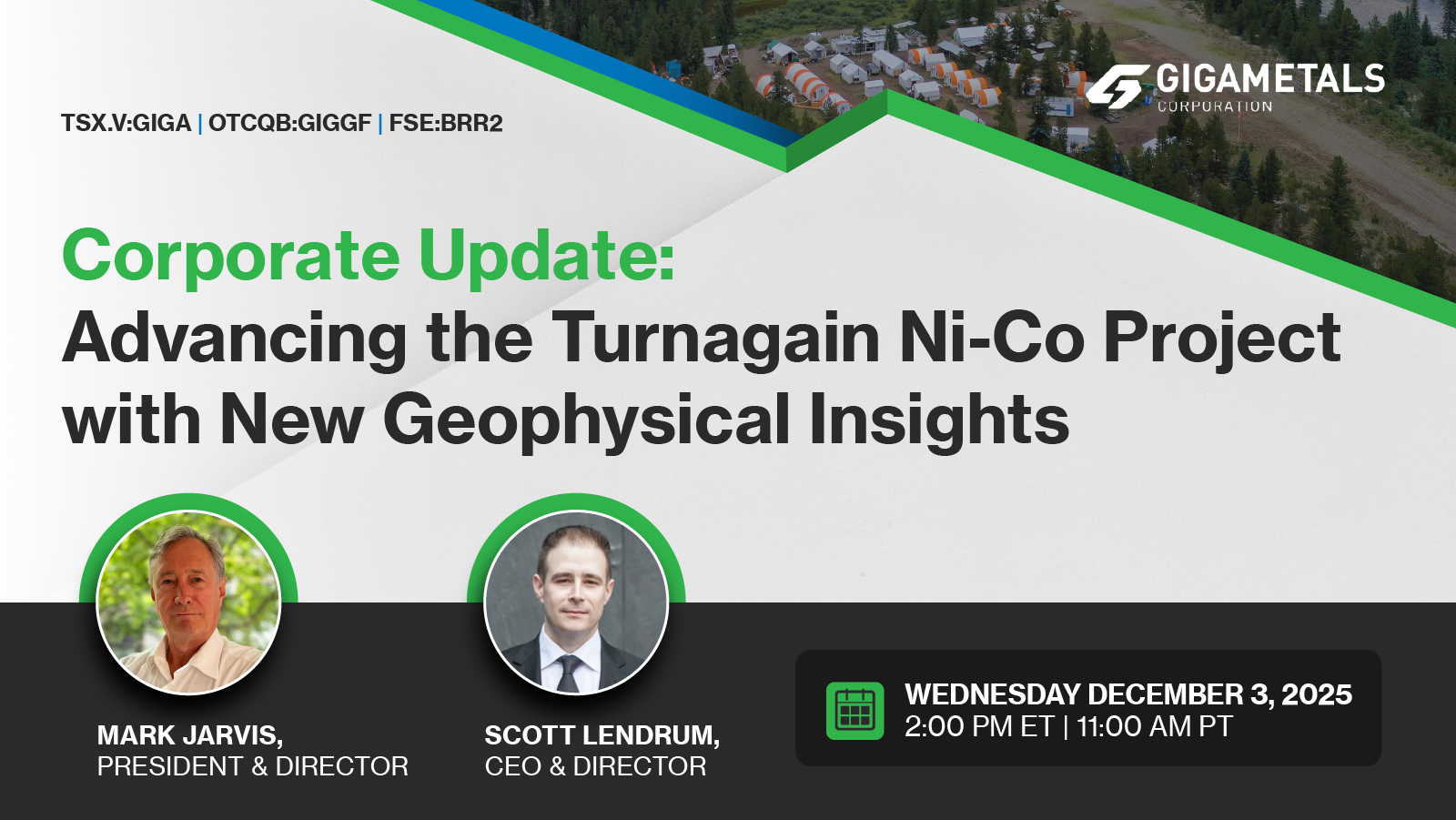 Corporate Update with CEO Scott Lendrum & President Mark Jarvis